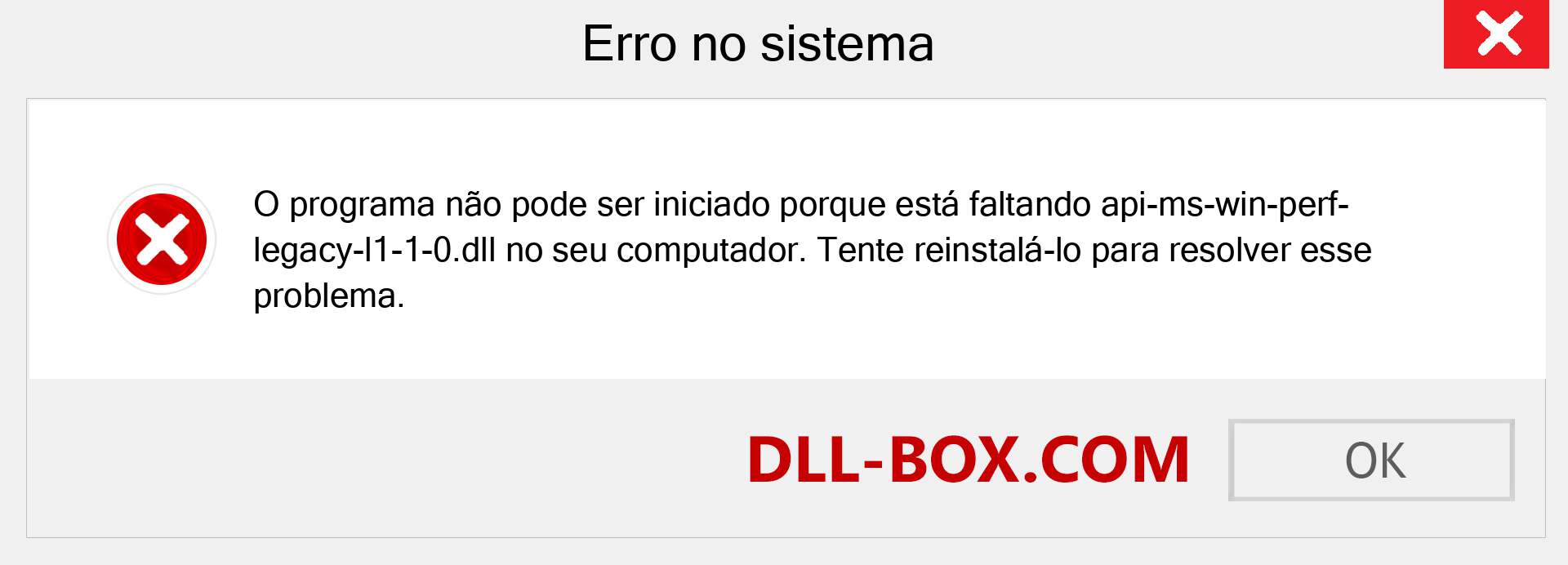 Arquivo api-ms-win-perf-legacy-l1-1-0.dll ausente ?. Download para Windows 7, 8, 10 - Correção de erro ausente api-ms-win-perf-legacy-l1-1-0 dll no Windows, fotos, imagens