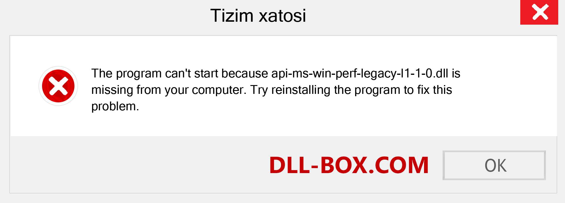 api-ms-win-perf-legacy-l1-1-0.dll fayli yo'qolganmi?. Windows 7, 8, 10 uchun yuklab olish - Windowsda api-ms-win-perf-legacy-l1-1-0 dll etishmayotgan xatoni tuzating, rasmlar, rasmlar